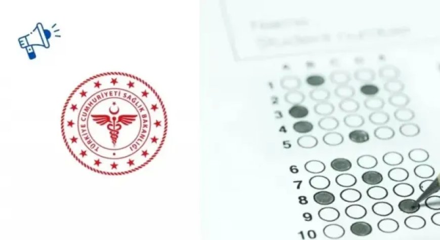 Sağlık Bakanlığı Personeli 2025 Yılı Görevde Yükselme ve Unvan Değişikliği Sınavı Duyurusu